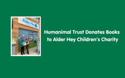 Humanimal Trust Donates Books to Alder Hey Children’s Charity